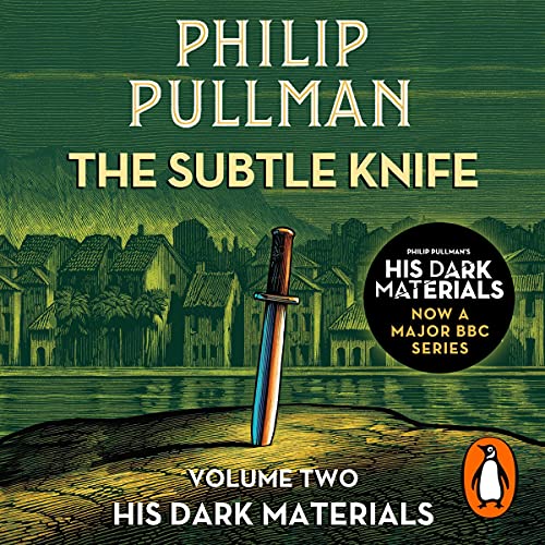 The Subtle Knife By Philip Pullman